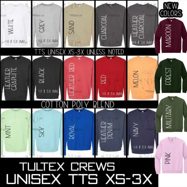 A bunch of different colors of shirts with the words " tultex crews " on them.