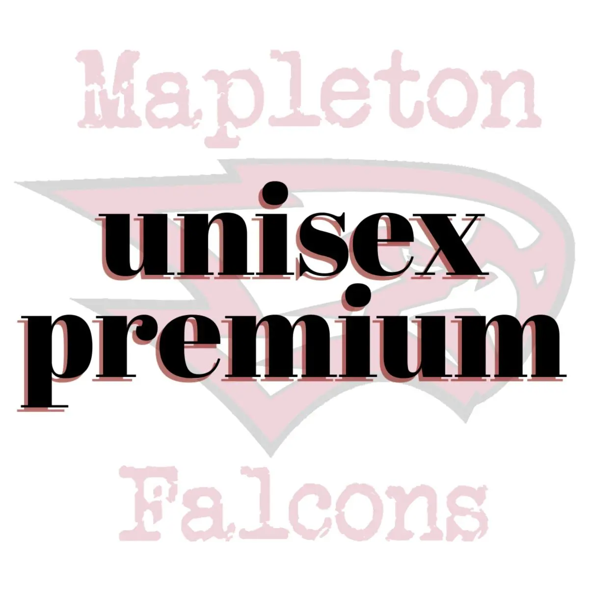 A black and white picture of the words " unisex premium "