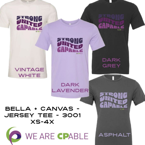 A group of different colored shirts with the words " strong, united capable ".