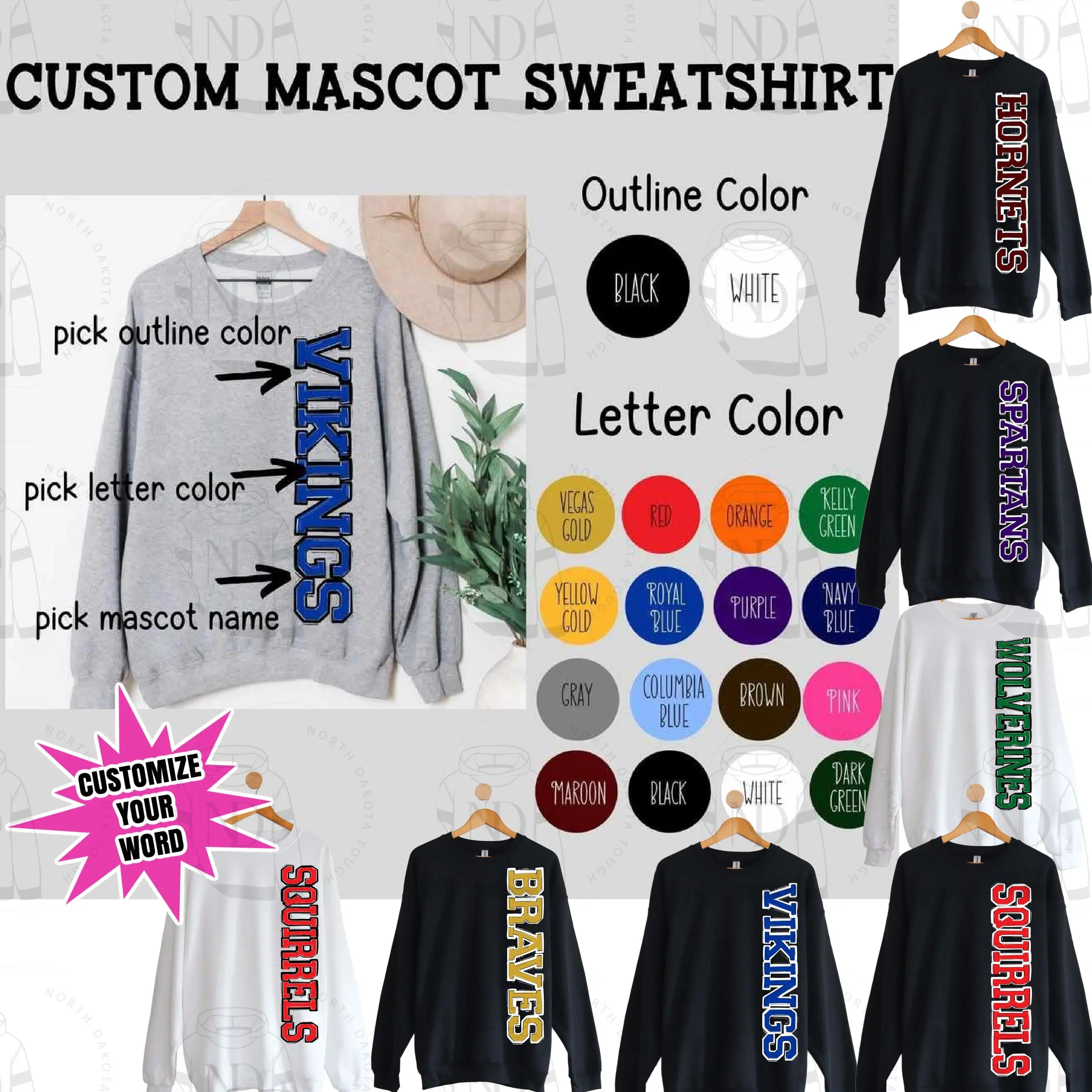 A custom sweatshirt with the name of someone 's mascot.