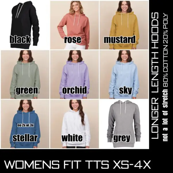 A bunch of different colors of hoodies with the words women 's fit ttts xs-4 x.