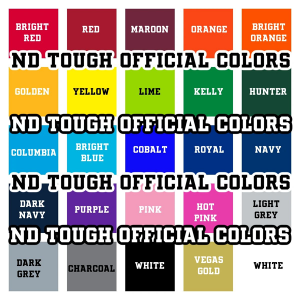A color chart of all the colors in nd tough.