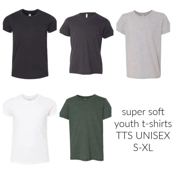A group of different colored shirts with the words " super soft youth t-shirts tts unisex s-xl ".