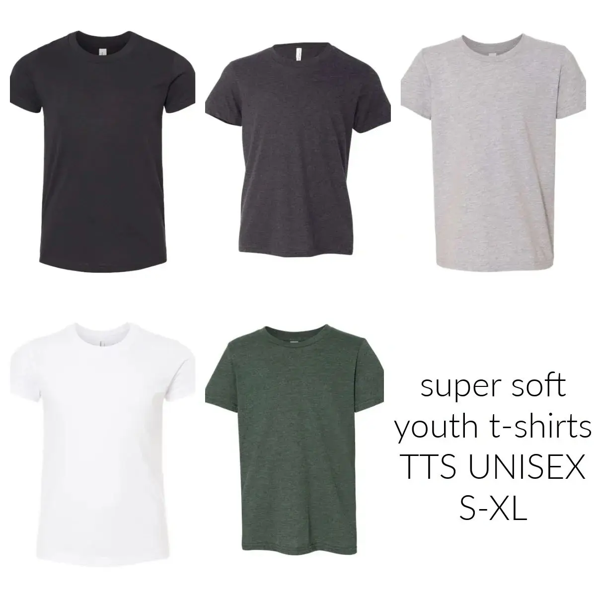 A group of different colored shirts with the words " super soft youth t-shirts tts unisex s-xl ".