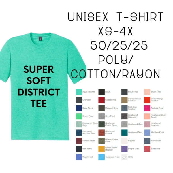 A t-shirt with the words " super soft district tee ".