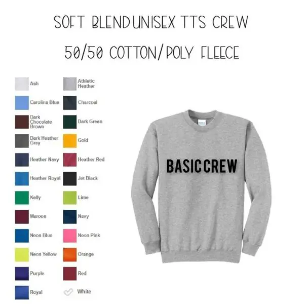 A sweatshirt with the words basic crew written on it.