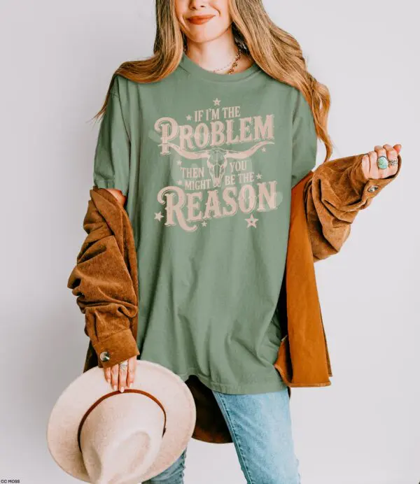 If I'm the problem