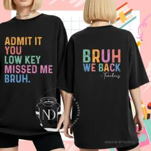 Back to School- Bruh we back