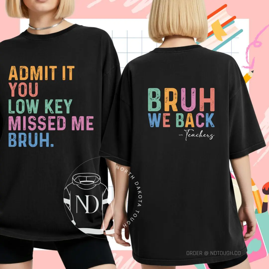 Back to School- Bruh we back